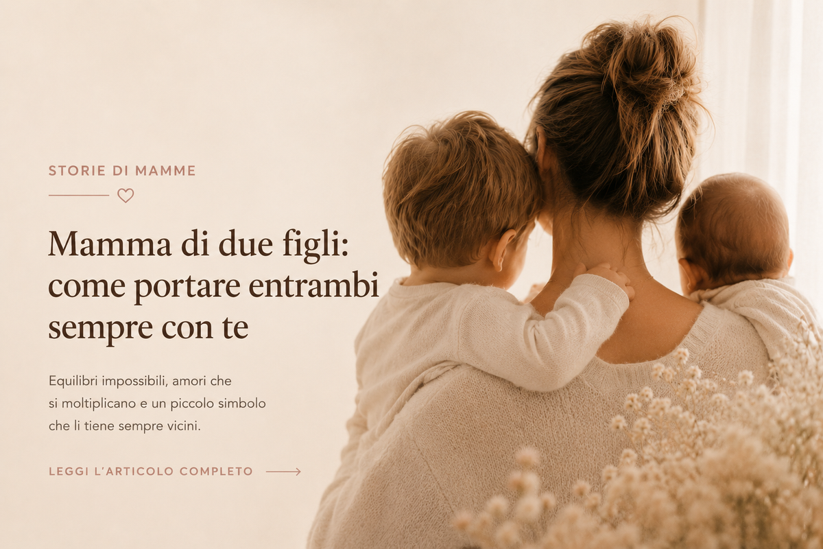 Mamma di due figli: come portare entrambi sempre con te
